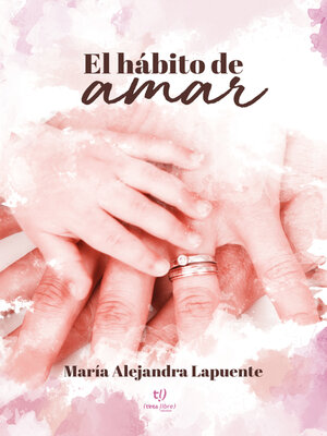 cover image of El hábito de amar